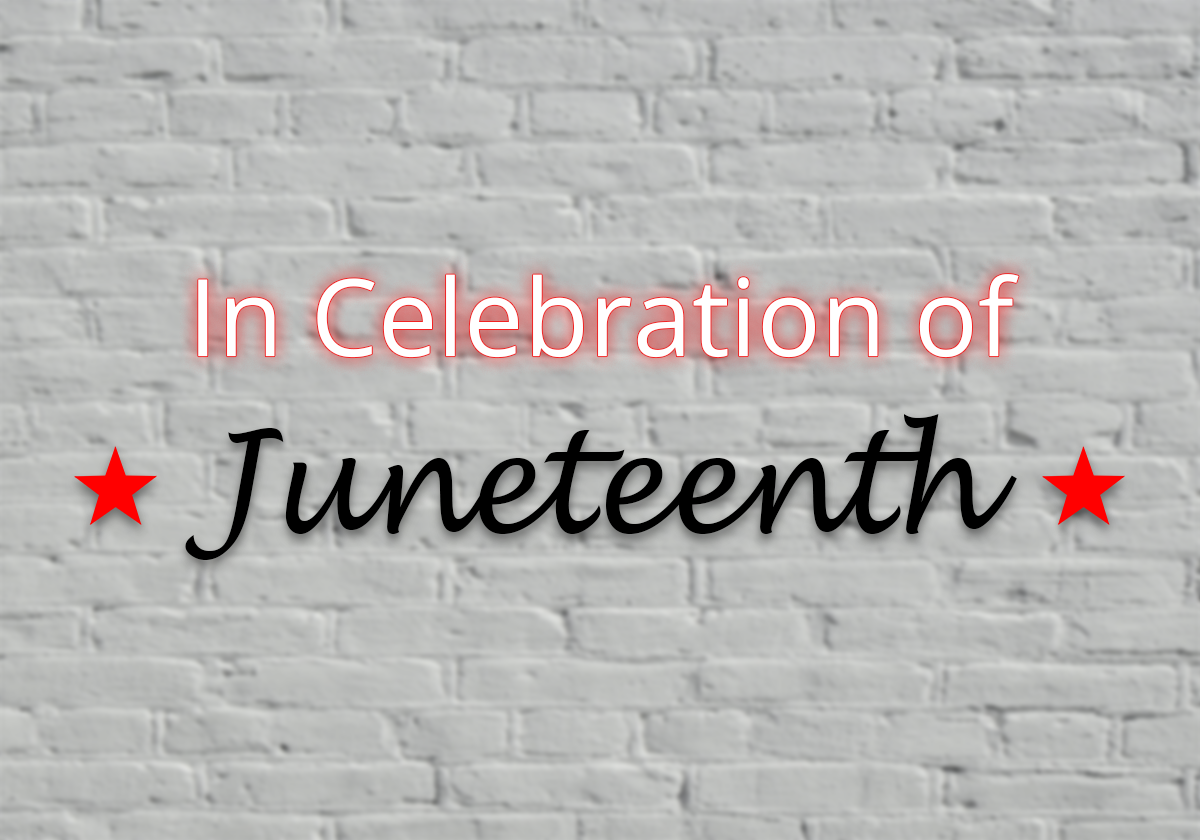 Juneteenth: A Day for Hope & Unity